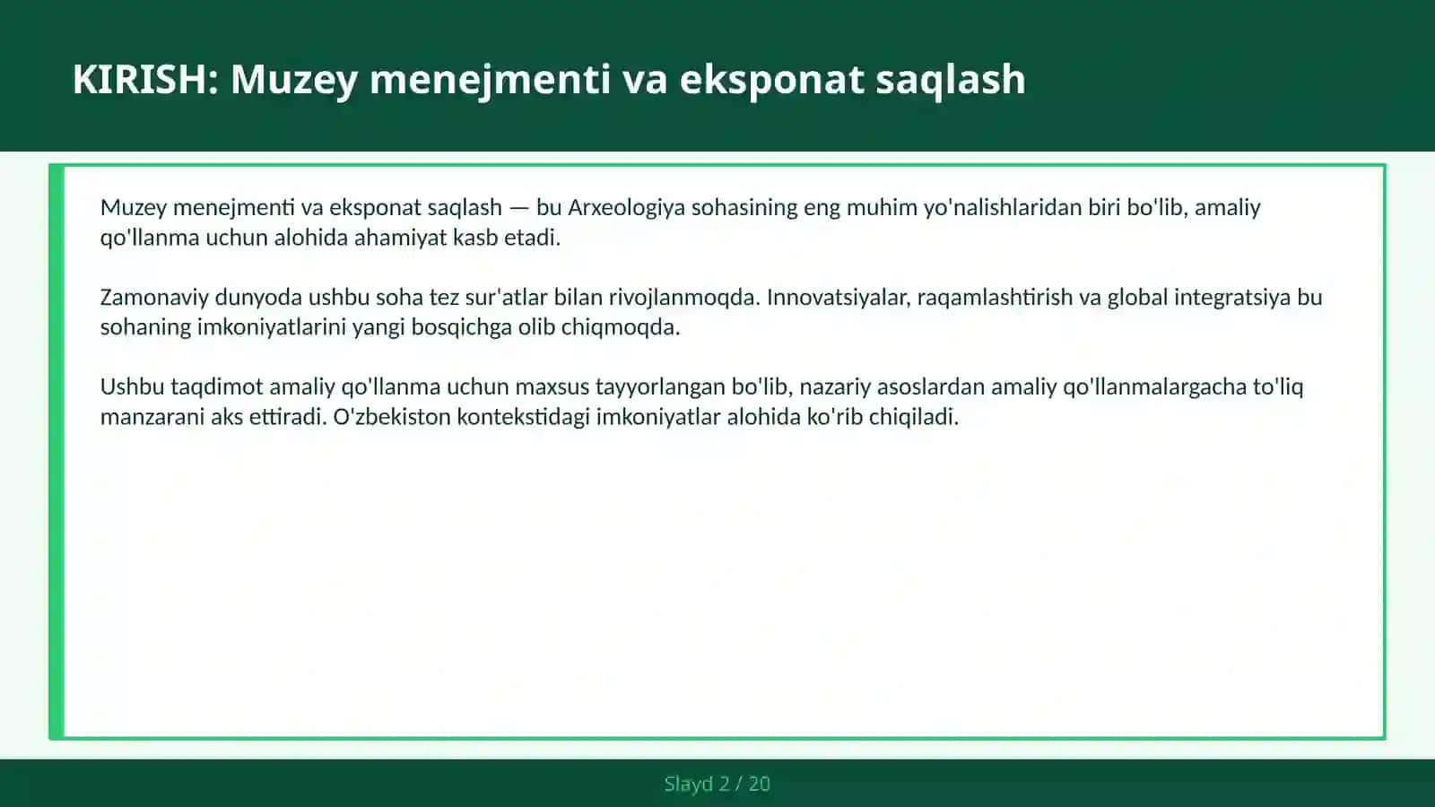 MUZEY MENEJMENTI VA EKSPONAT SAQLASH 2