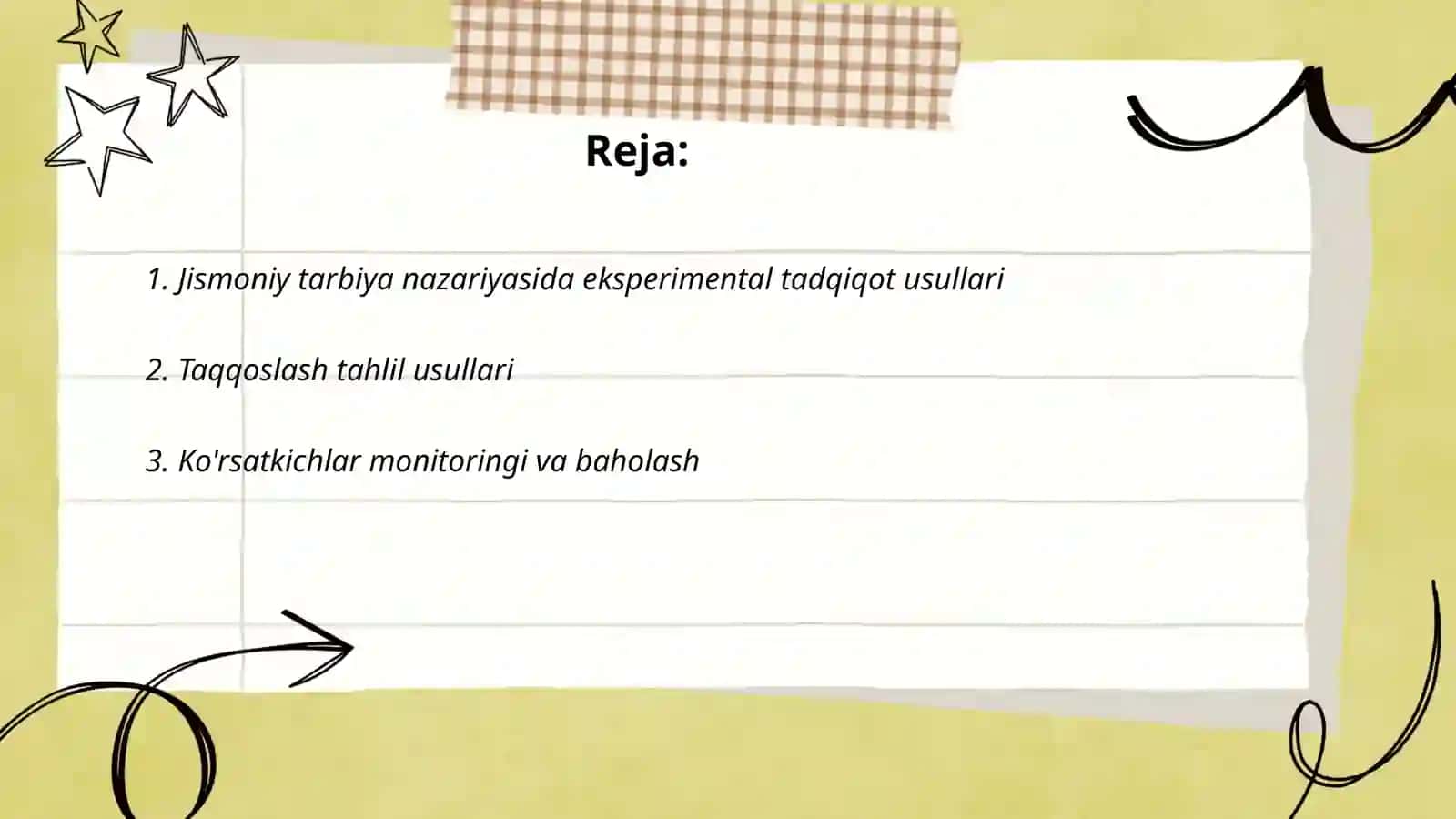 Jismoniy Tarbiya Nazariyasi boʻyicha olib borilayotgan tadqiqot usulari 2