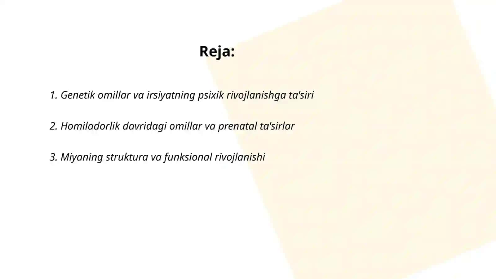 Psixik rivojlanishning biologik va ijtimoiy omillari 2