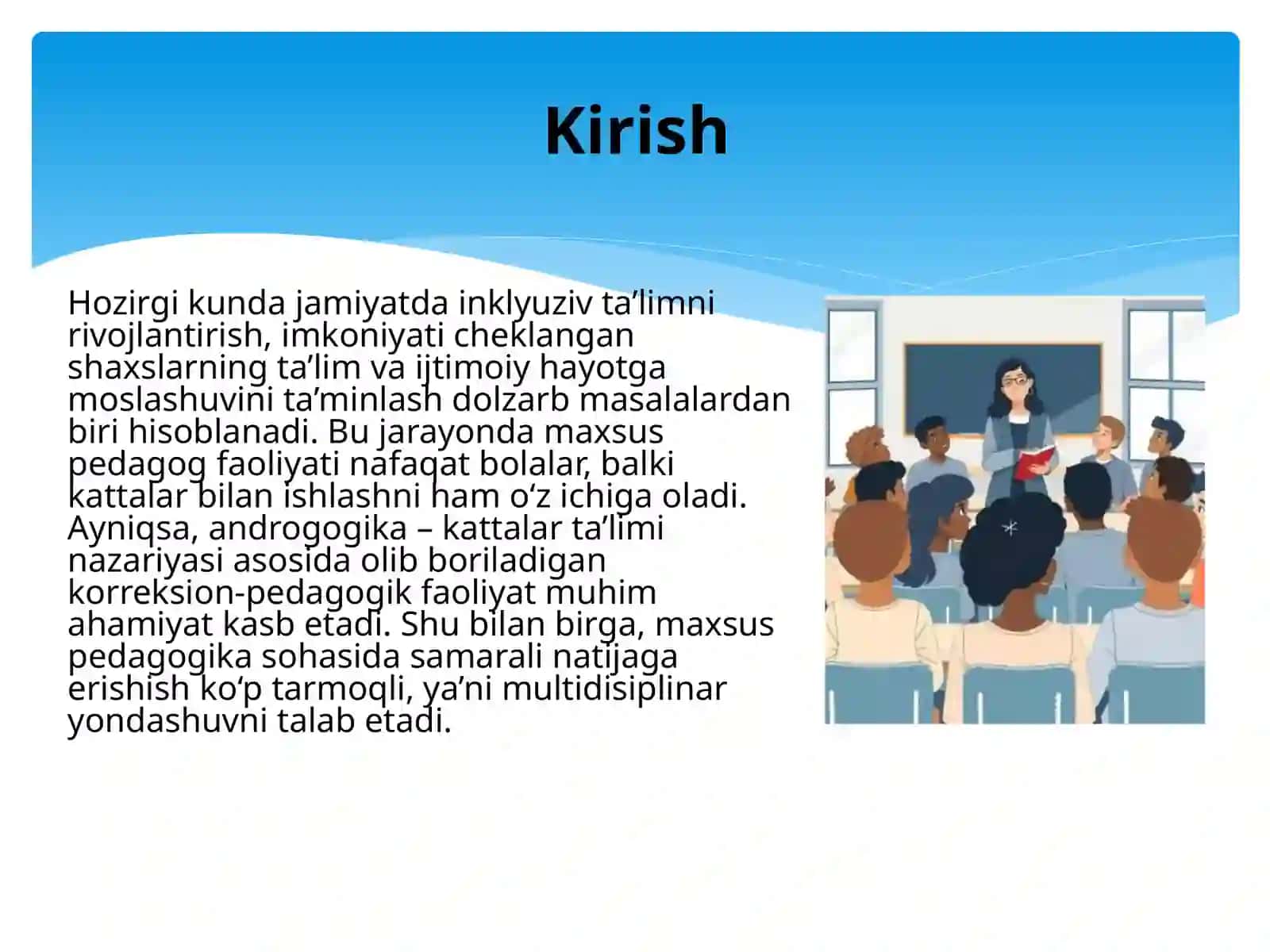 Maxus pedagogning androgogik-korreksion faoliyati,Maxsus pedagogikada multidisplinar faoliyati 2