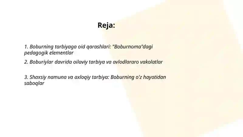 Boburning tarbiyaga oid qarashlari 2