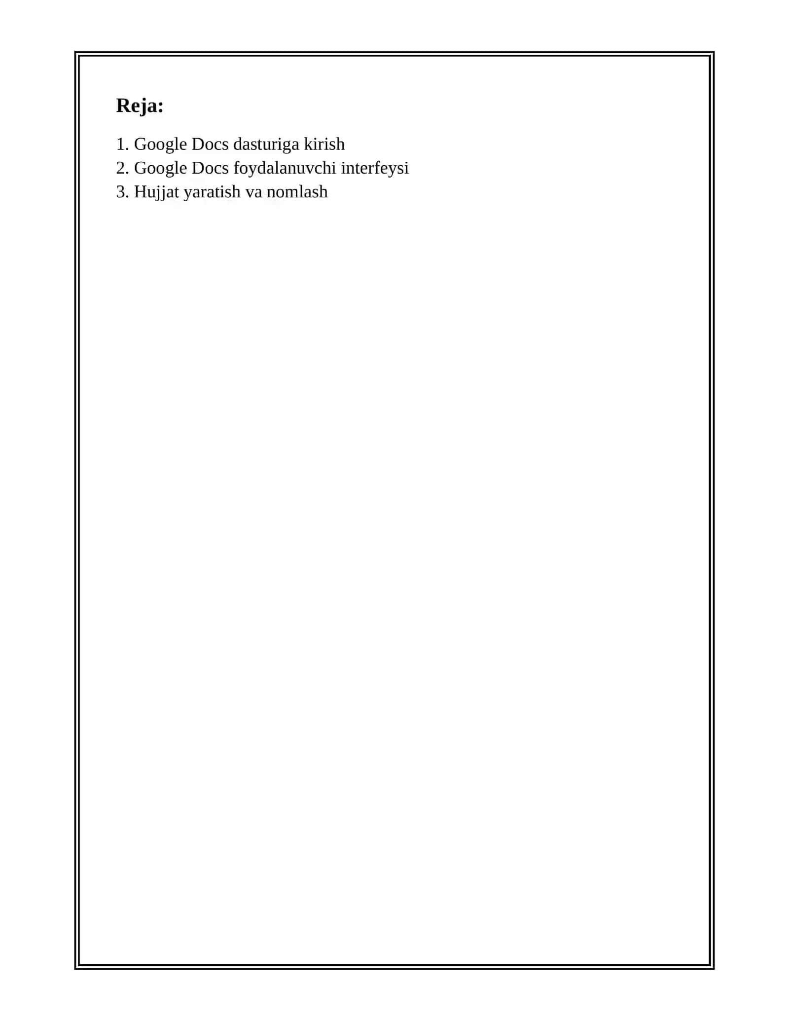 GOOGLE DOCS DASTURI BILAN ISHLASH 2