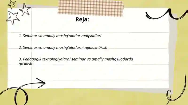 Seminar va amaliy mashg'ulotlarni o'tkazish texnologiyasi 2
