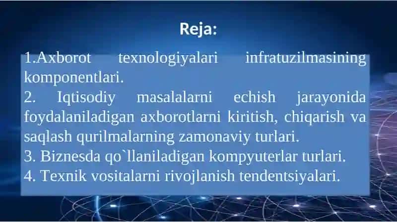 AXBOROT TEXNOLOGIYA-LARINING INFRATUZILMALARI 2