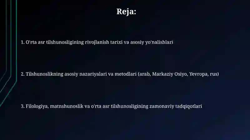 Oʻrta asrlar tilshunosligi( Arab, Oʻrta Osiyo, yevropa, Rus tilshunosligi) 2