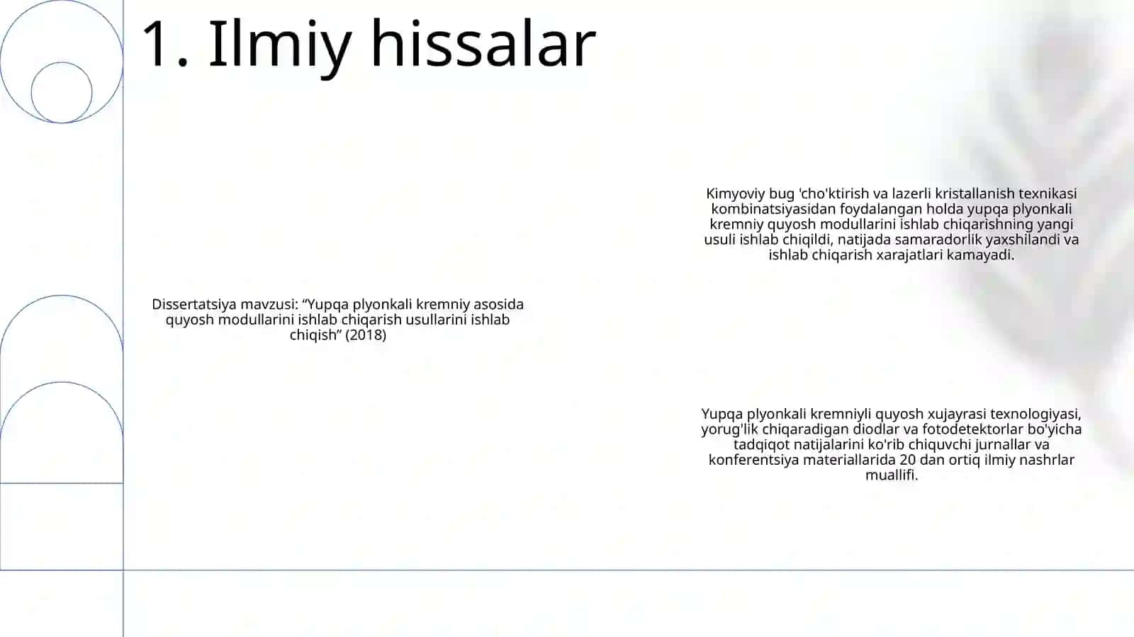 Yupqa plyonkali kremniy quyosh modullari ishlab chiqarishning yangi usuli 2