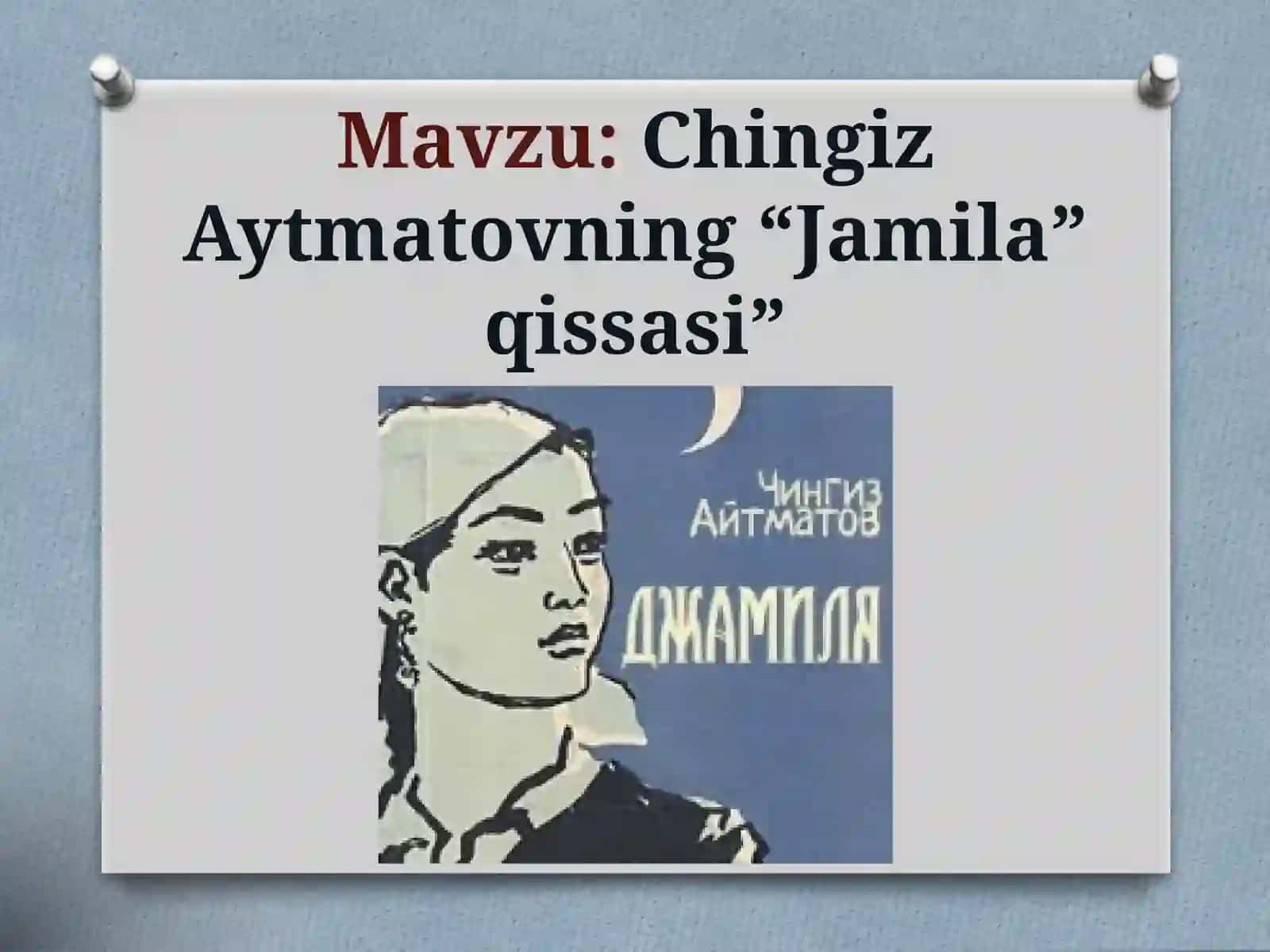“Jamila” Qissasi 2
