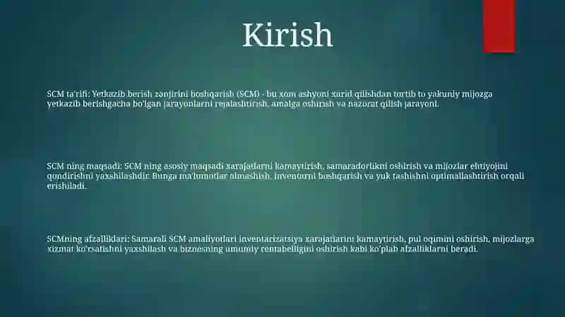Yetkazib Berish Zanjirini Boshqarish (SCM) 2