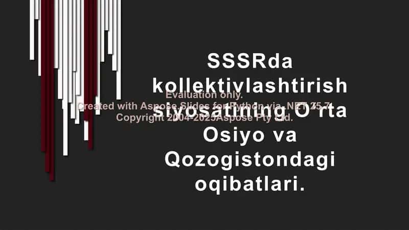 Kollektivlashtirish siyosati Oʻrta Osiyo va Qozogistonda 2