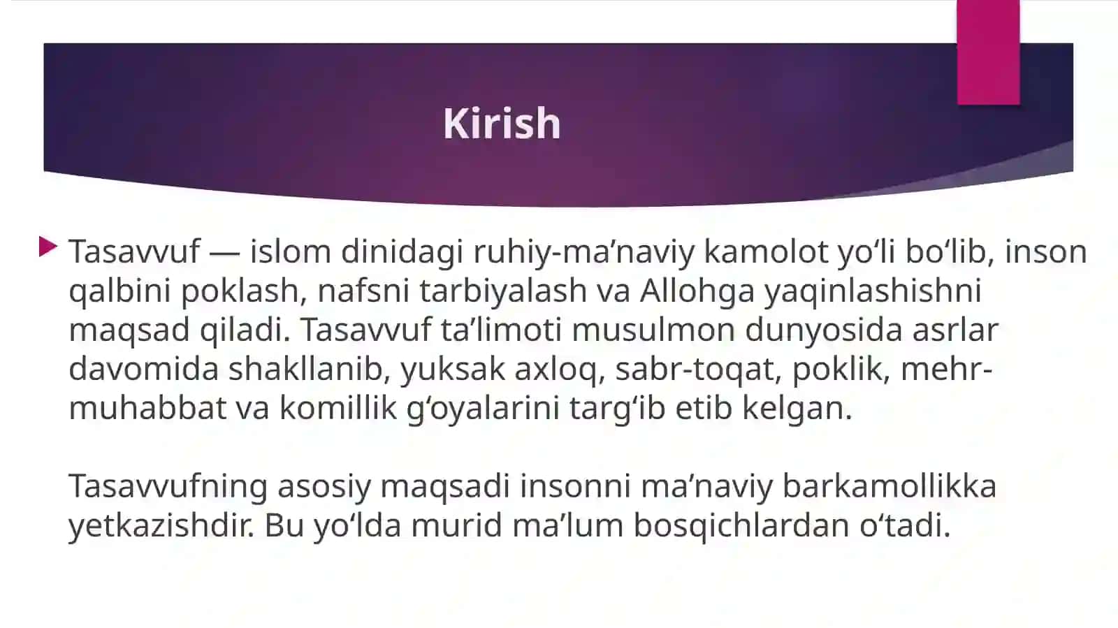 Tasavvuf tariqatining asosiy bosqichlari(Shariat, tariqat, ma’rifat, haqiqat) 2
