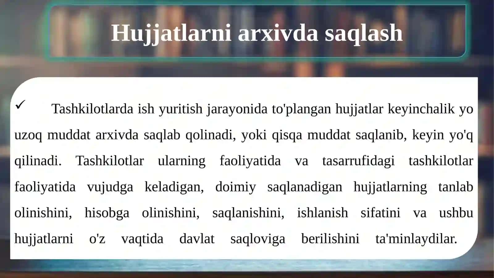 Hujjatlarni idoraviy arxivgatopshirishga tayyorlash 2