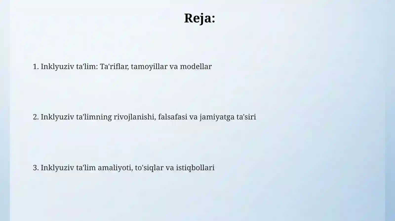 Inklyuziv ta'lim: Ta'riflar, tamoyillar va modellar 2