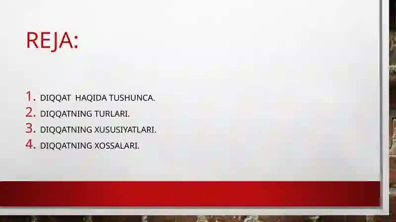 Taqdimot Diqqat turlari va uning xususiyatlari 2