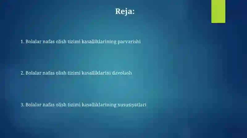 Bolalar nafas olish tizimi kasalliklarining parvarishi 2