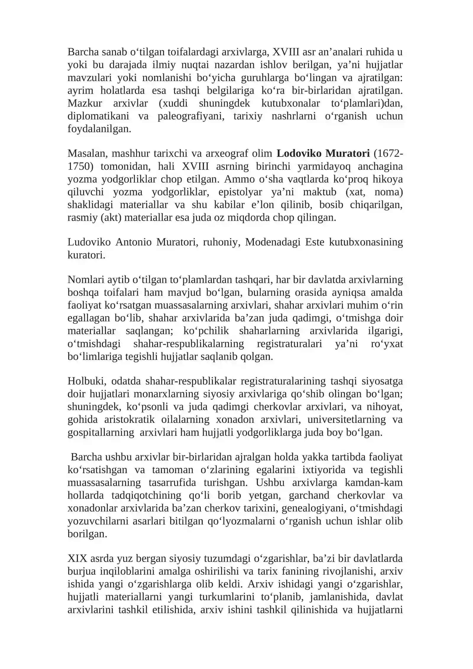 XVIII asrda Italiyada arxiv sohasidagi ilk tadqiqotlar. Italiya Milliy arxivining tashkil etilishi. XIX asr oxirida arxiv islohotlarining tugatilishi 2