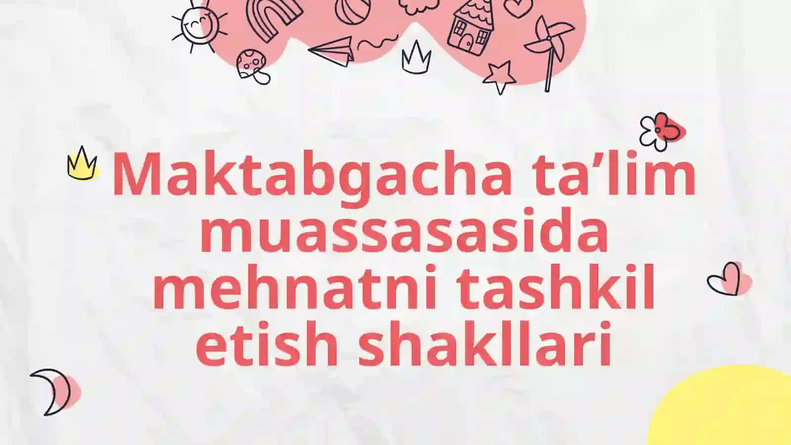 MTM da bolalar mehnatini tashkil qilish 2