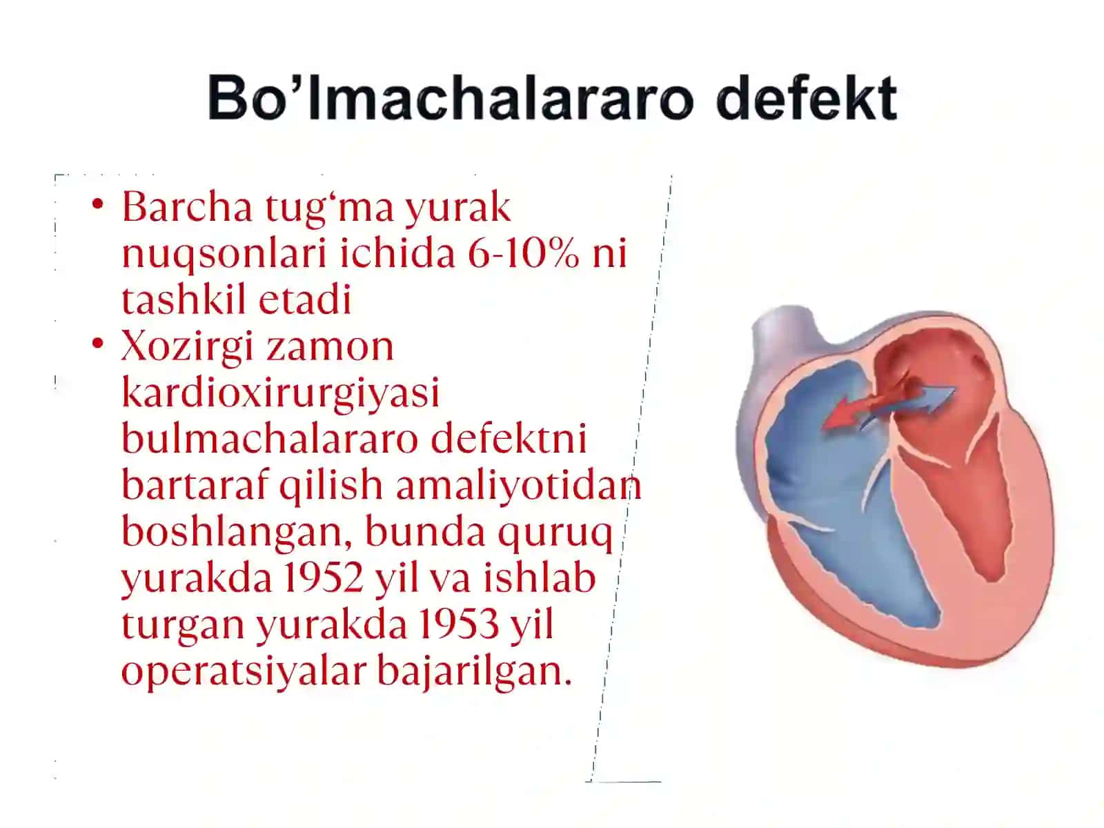 Tug‘ma yurak nuqsonlari embronal davirdagi rivojlanishdagi buzilishlar 2