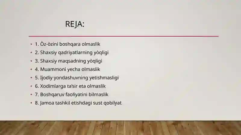 Samarali boshqaruvga tòsqinlik qiluvchi shaxs xislatlari 2