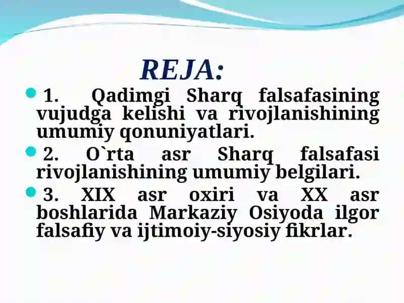 Sharq falsafasining mohiyati va ijtimoiy  taraqqiyotdagi roli . 2
