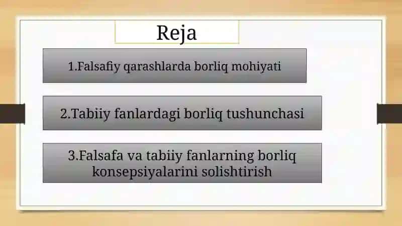 Falsafa va tabiiy ilmiy fanlarda borliqning mohiyatiga oid konsepsiyalar 2