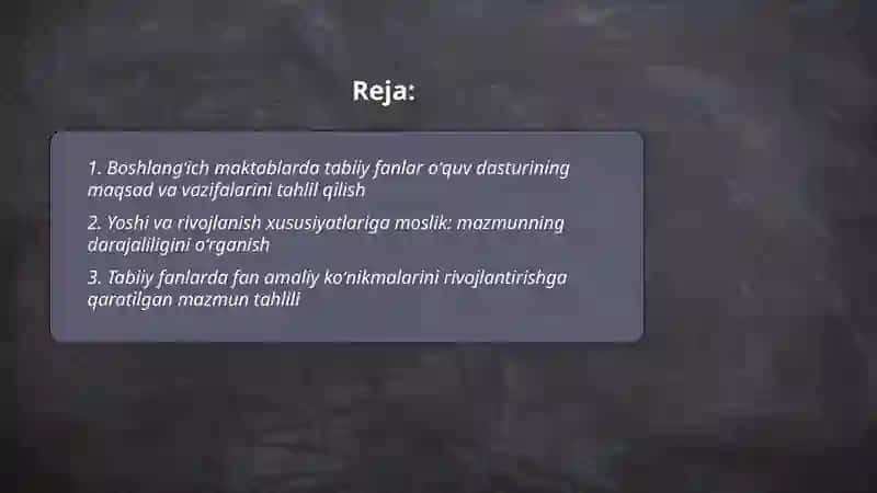 Boshlangʻich maktablarda tabiiy fanlarning mazmuni oʻquv dasturining tahlili 2
