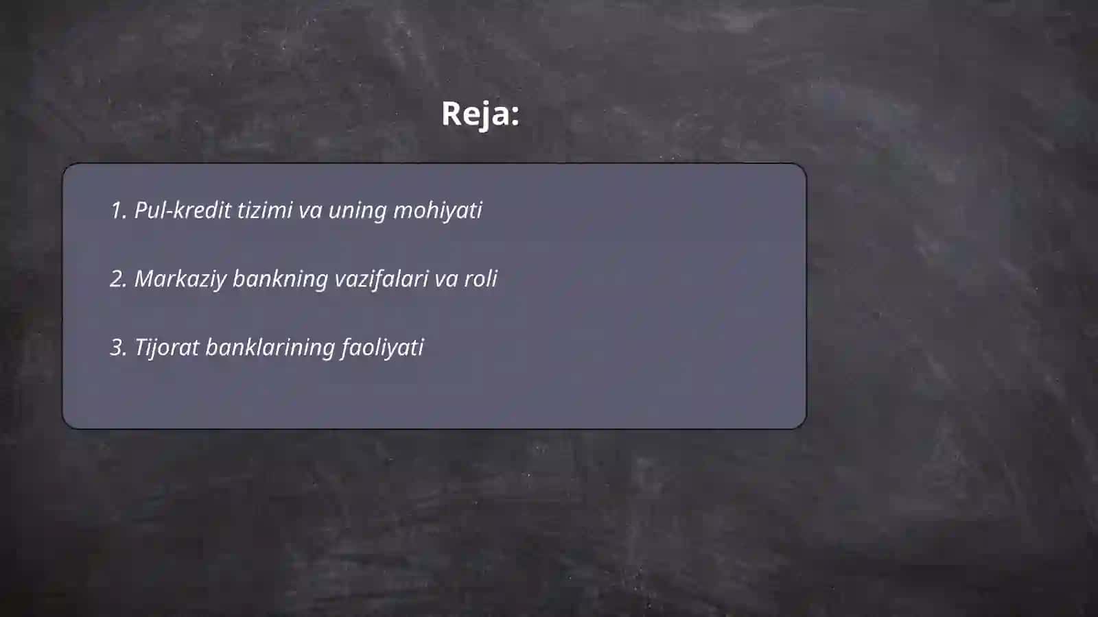 Pul-Kredit Tizimi. Banklar va Ularning Bozor Iqtisodiyotidagi Roli 2