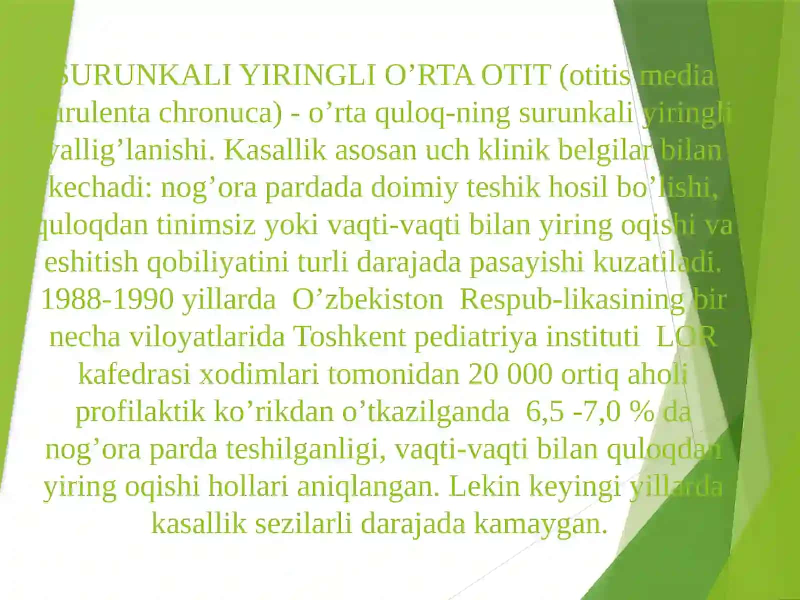 Surunkali yiringli o'rta otit 2