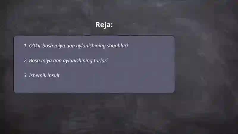 O'tkir bosh miya qon aylanishining buzulishi 2
