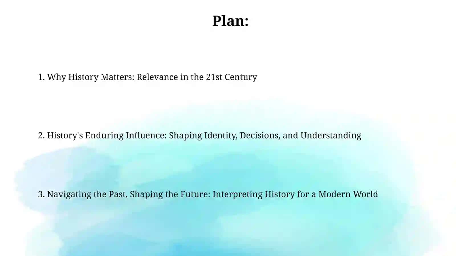 History and its role in modern life 2
