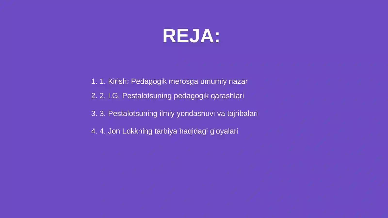 I.G.Pestalotsu, Jon Lokk va Jan Jak Russoning ilmiy merosida pedagogik qarashlar tahlili 2
