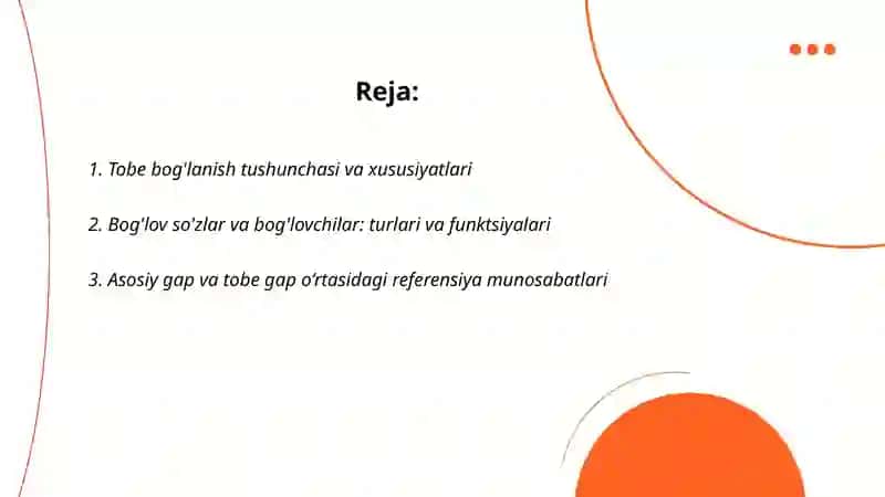 Tobe bog 'lanish va gap bo’laklari o’rtasidagi sintaktik munosabatlar 2