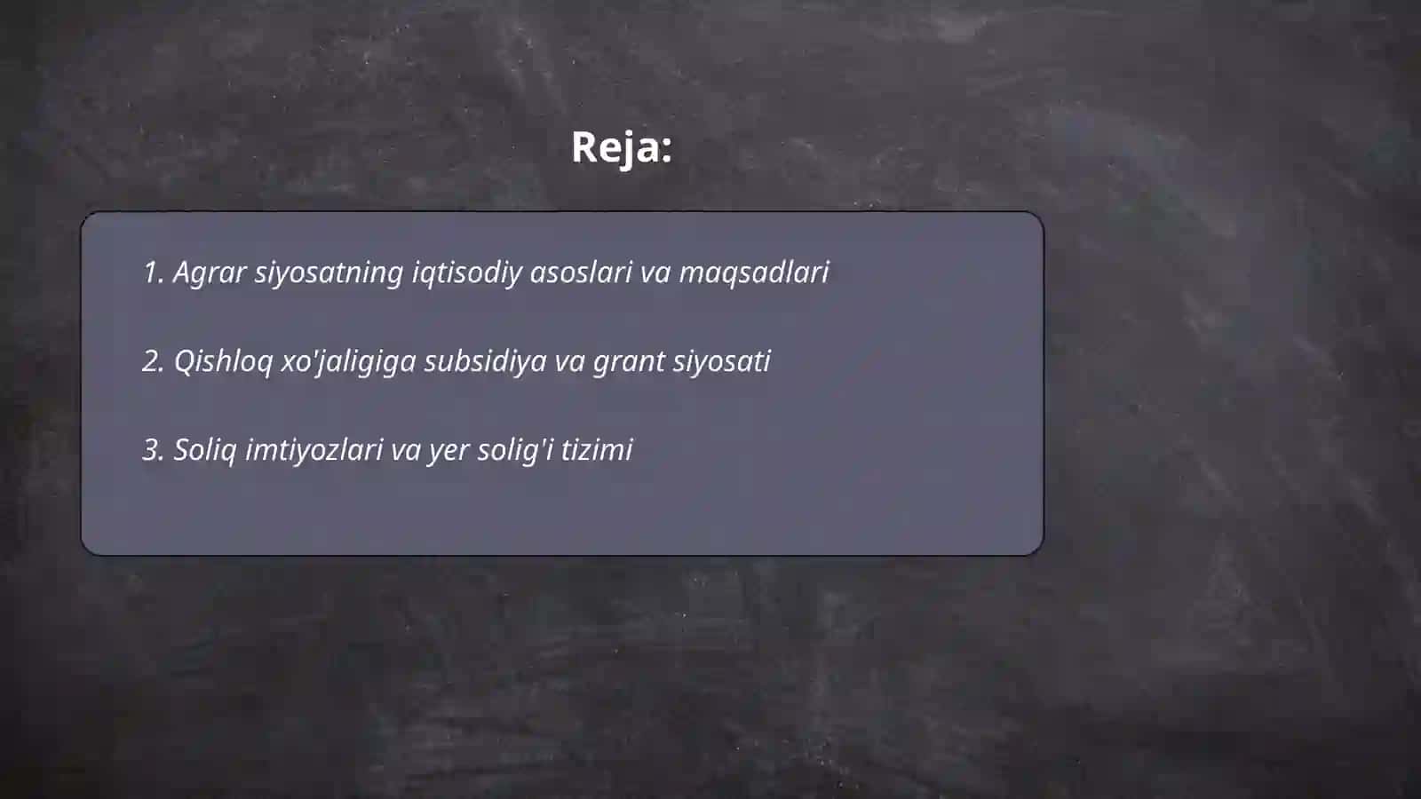 Agrar sohani rivojlantirishning iqtisodiy siyosati 2