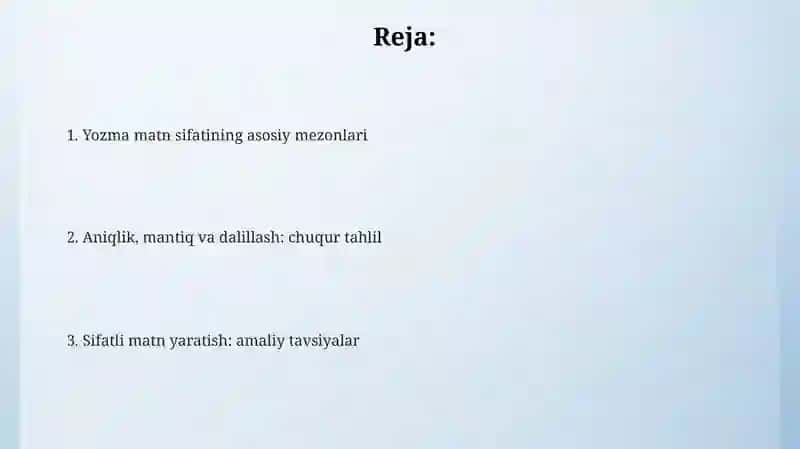 Yozma matnning toʻgʻrilik, aniqlik, mantiqiylik sifati 2