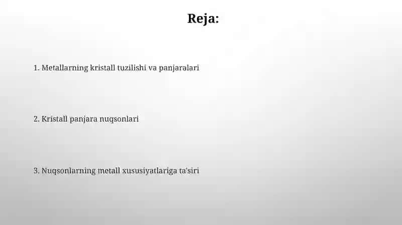 Metalllarning kristall tuzilishi va kristall panjara nuqsonlari 2