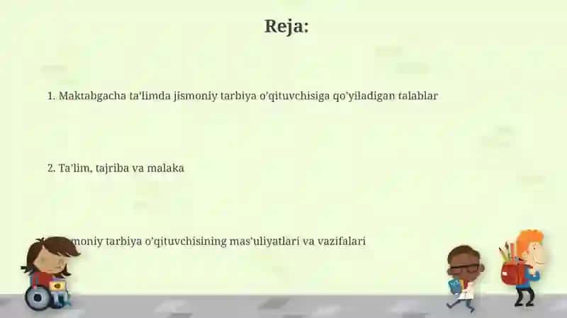 Maktabgacha taʼlimda jismoniy tarbiya yoʻriqchisiga qoʻyiladigan talablar 2