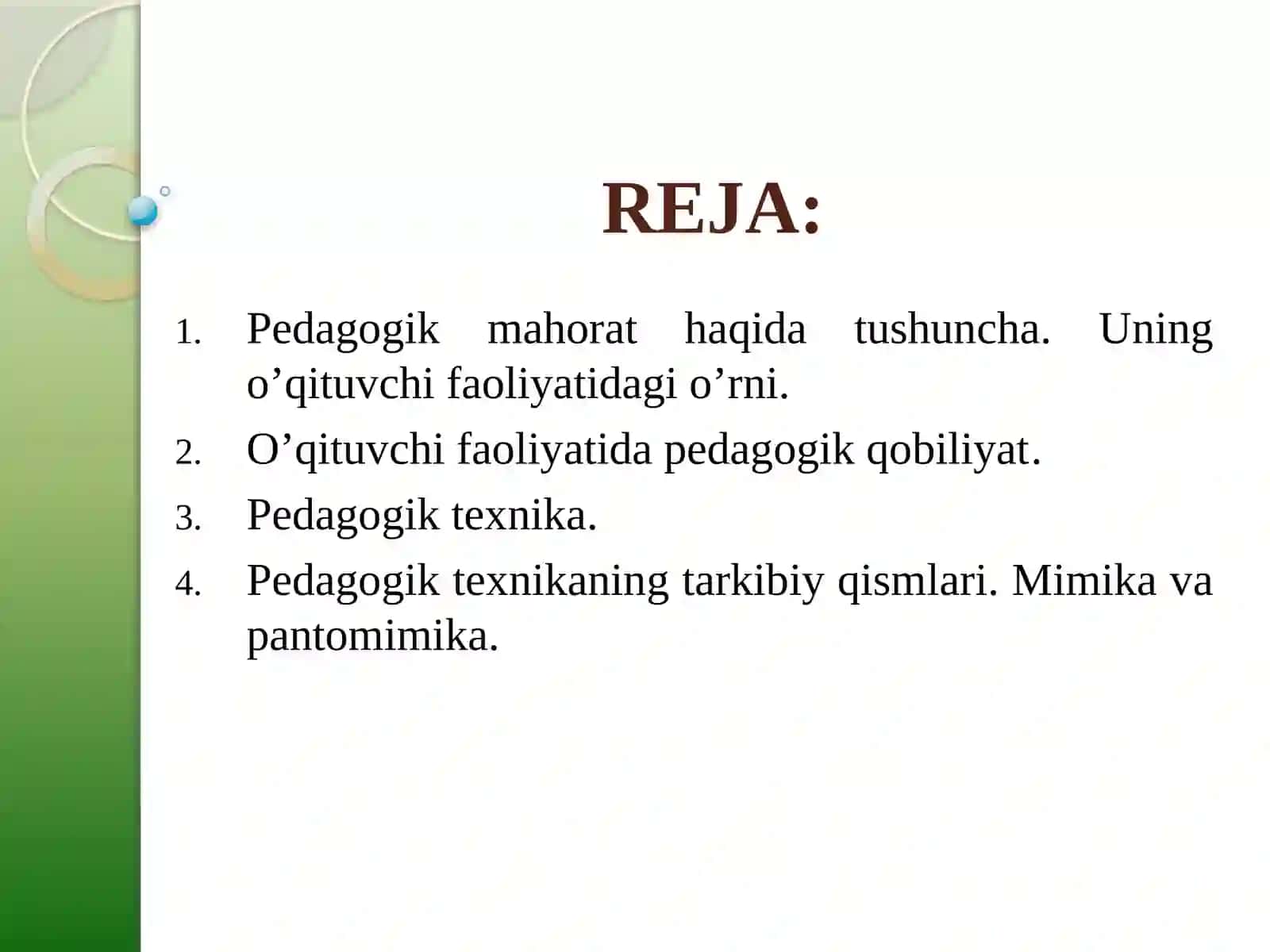 Tarbiyaviy ishlar ni amalga oshirishda pedagogik mahoratning o’rni 2