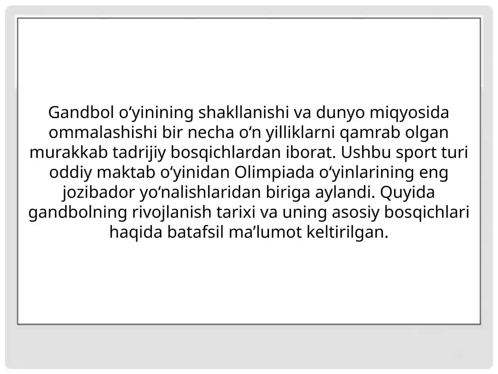 GANDBOLo'yiningrivojlanishtarixivarivojlanishbosqichlari 2