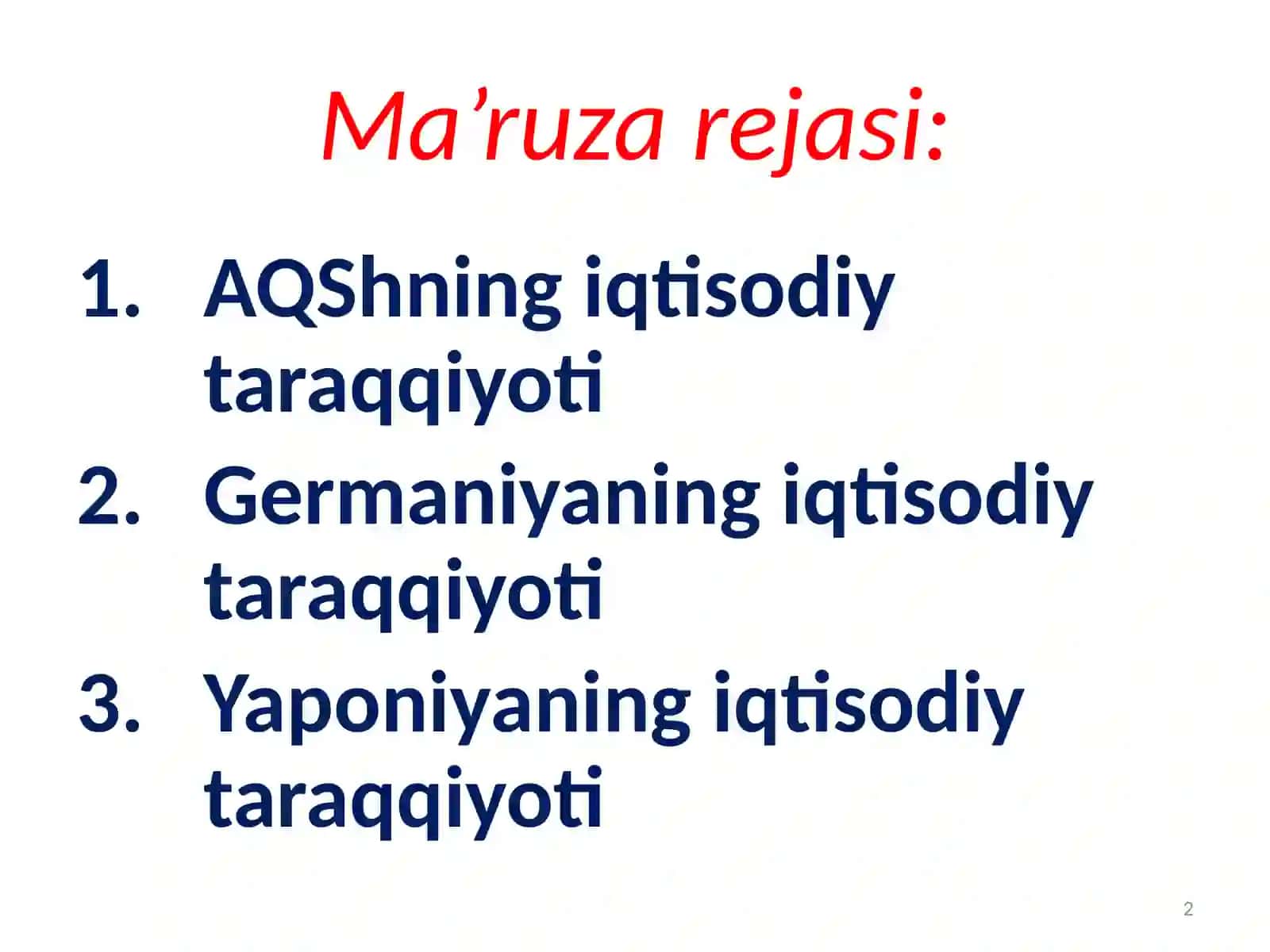 YETAKCHI KAPITALISTIK MAMLAKATLARNING IQTISODIY TARAQQIYOTI 2