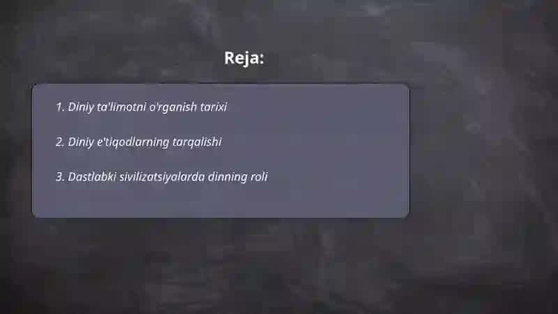 Diniy ta'limotni o'rganish tarixi 2