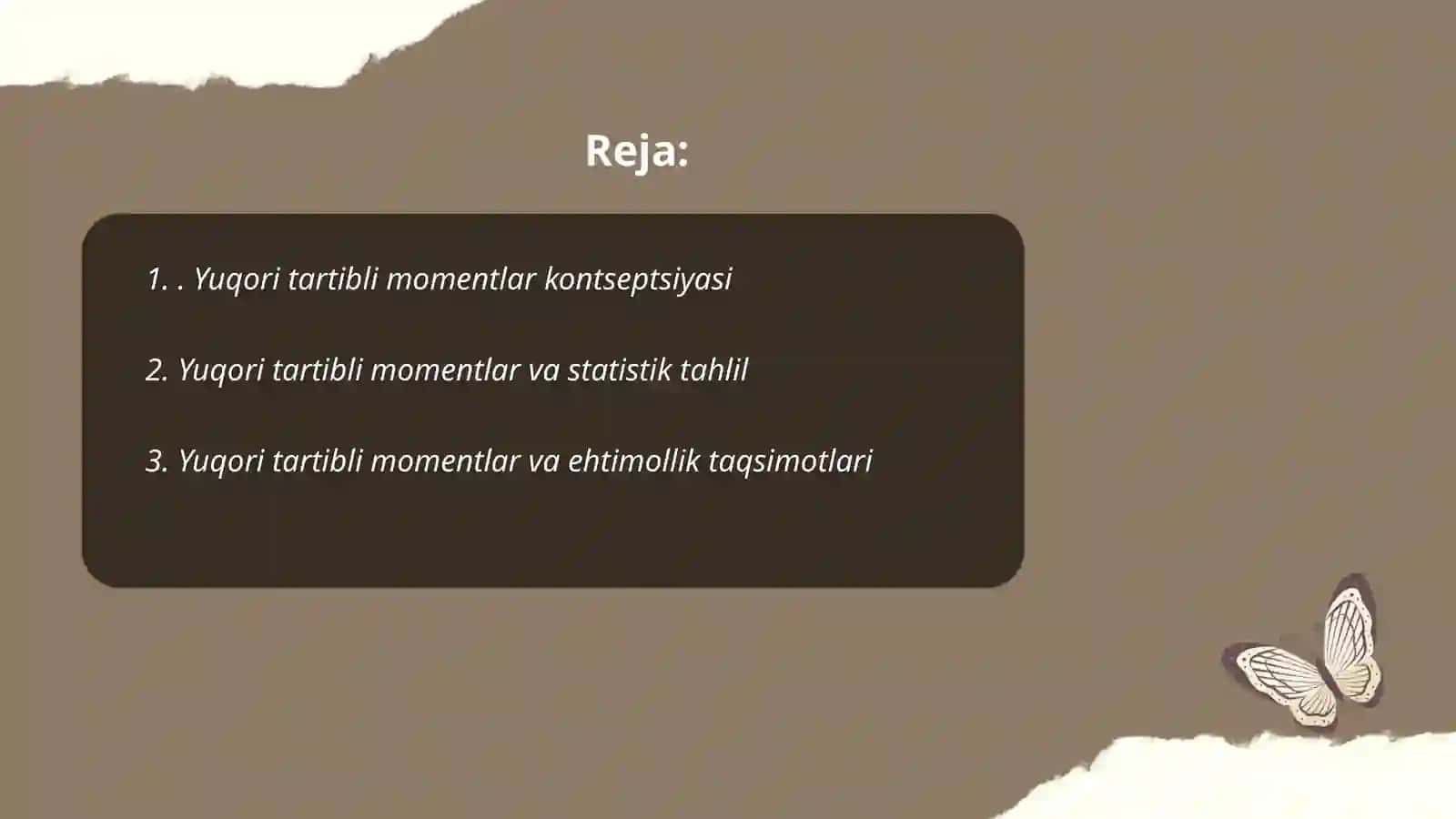 Yuqori tartibli momentlar.Korrelyatsiya koeffisenti va uning xassalari 2