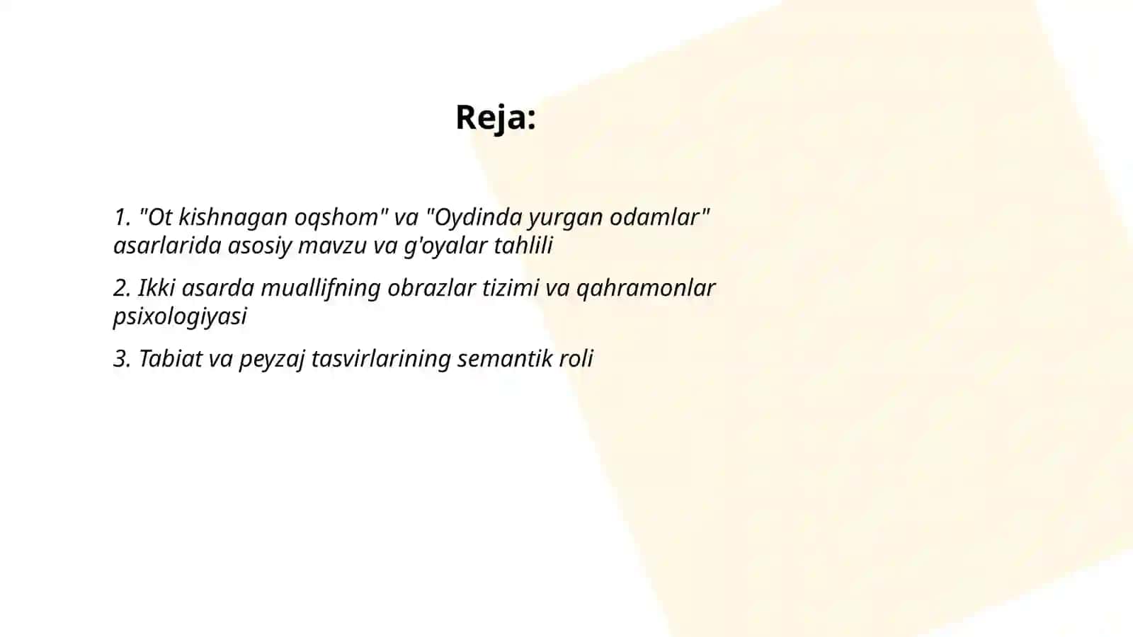 Ot kishnagan oqshom va Oydinda yurgan odamlar asarlari tahlili 2