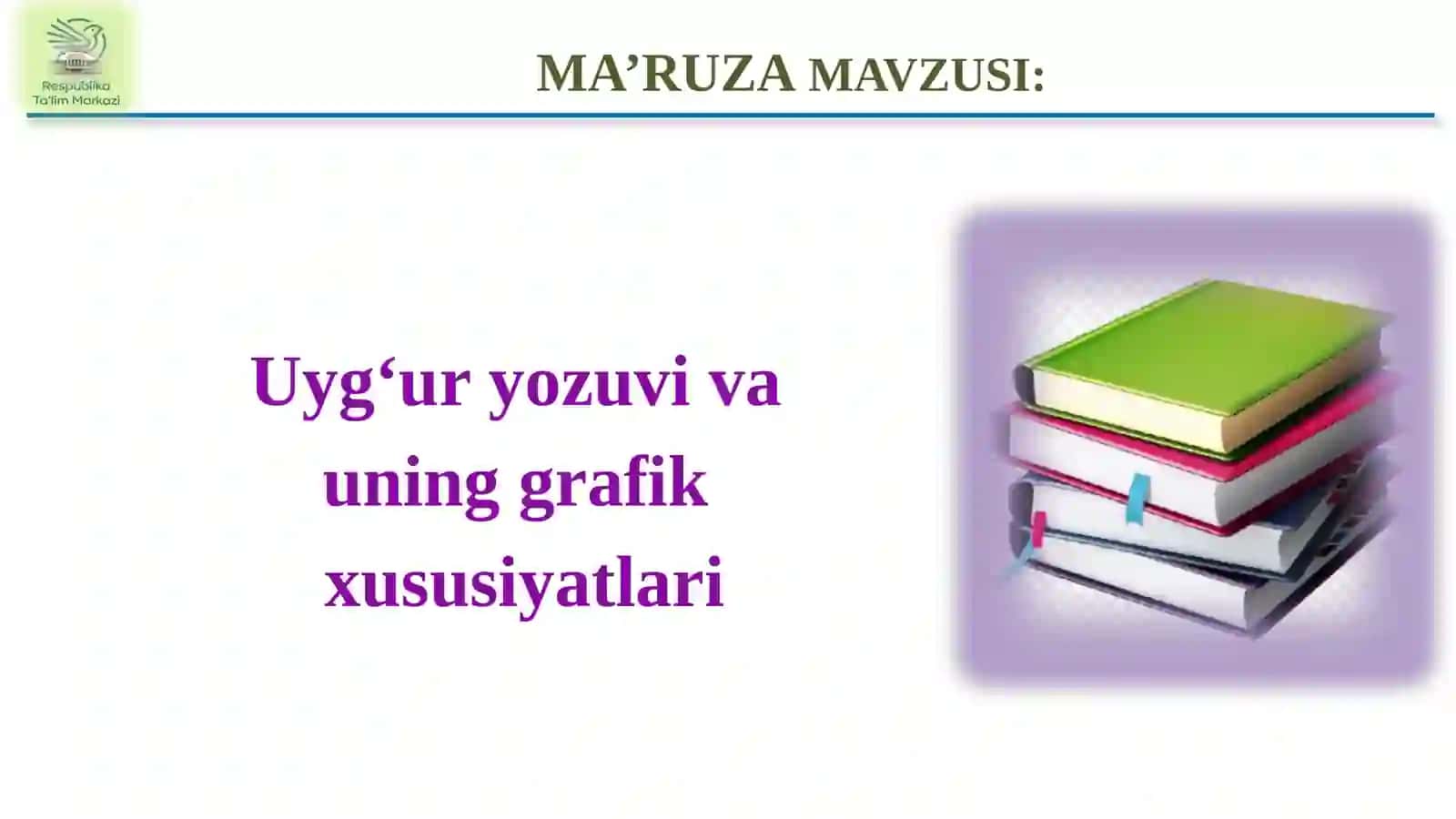 Uyg‘ur yozuvi va uning grafik xususiyatlari 2