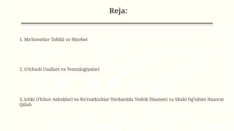 Ichki O'lchov Asboblari va Ko'rsatkichlar Yordamida Teshik Diametri va Shakl Og'ishini Nazorat Qilish 2