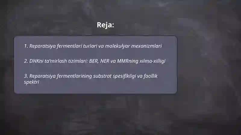 Reparatsiya fermentlari faoliyatining xilma-xilligi 2