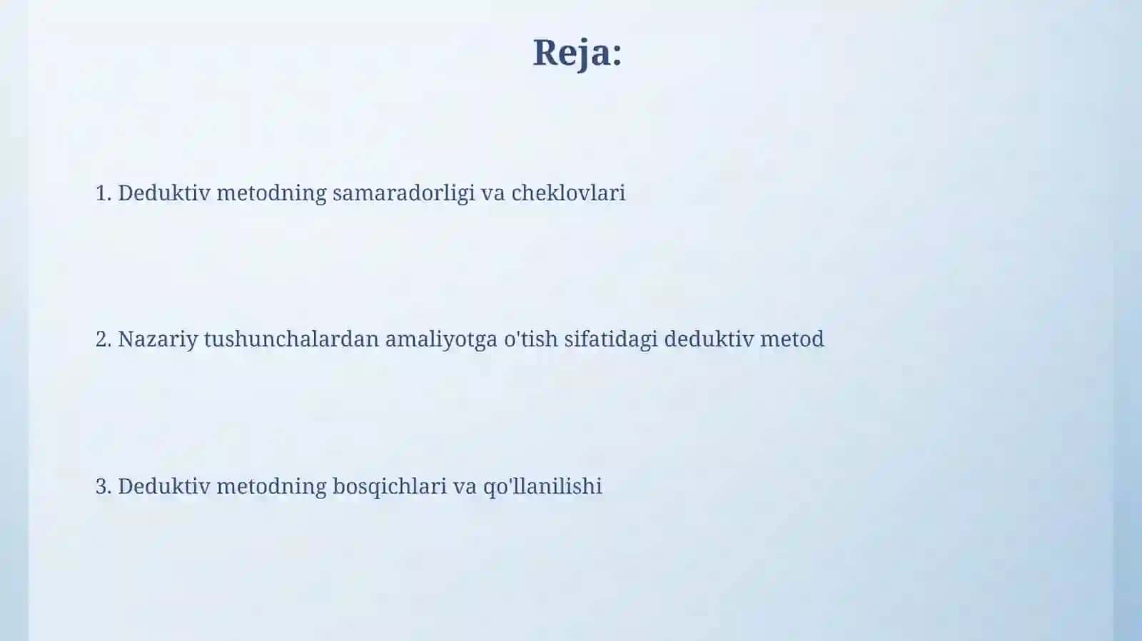 Deduksiya metodi nazariy tushunchalardan amaliyotga o'tish 2