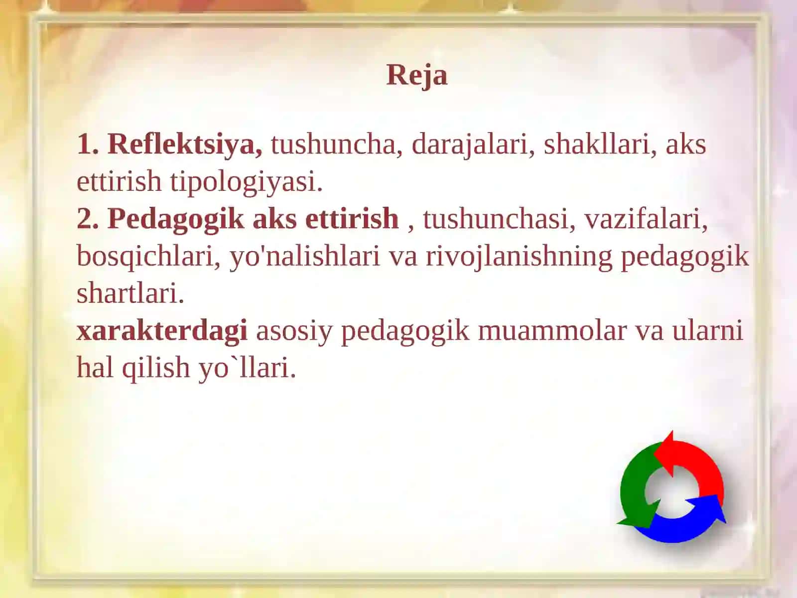 Pedagogik refleksiya maqsadlari 2