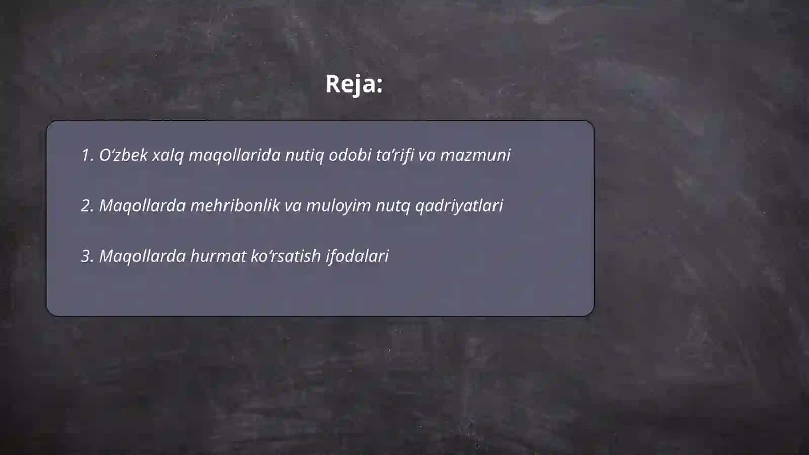 O‘zbek xalq maqollarida nutiq odobining aks etishi 2