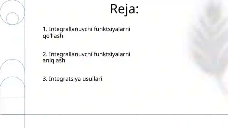 Integrallanuvchi funksiyalar sinfini o'qitish metodijasi 2