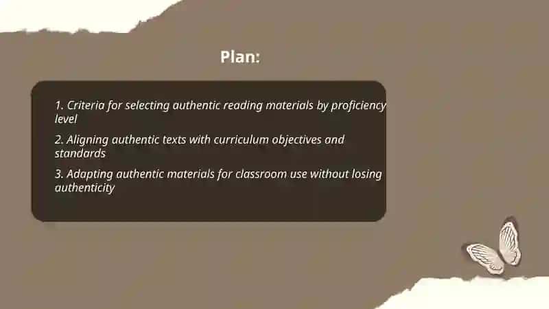 Choosing and Applying Reading Materials in the Classroom Role of Authentic Materials 2