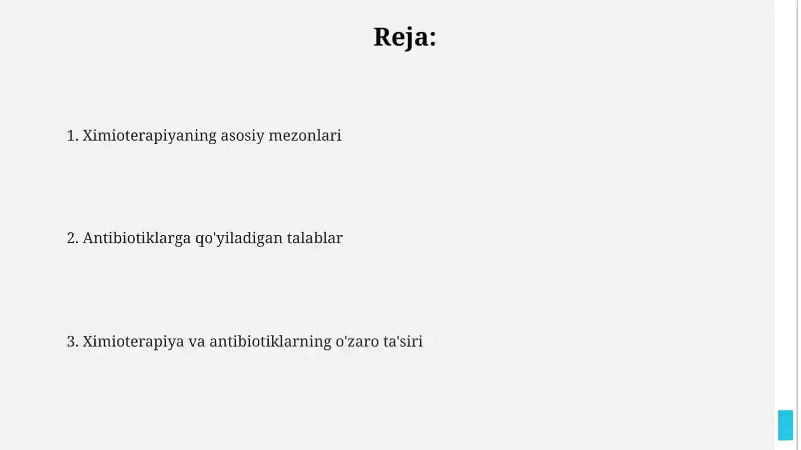 Ximioterapiyaning asosiy mezonlari va talablari. Antibiotiklar 2